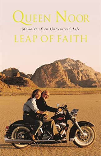 Queen Noor - Leap of Faith