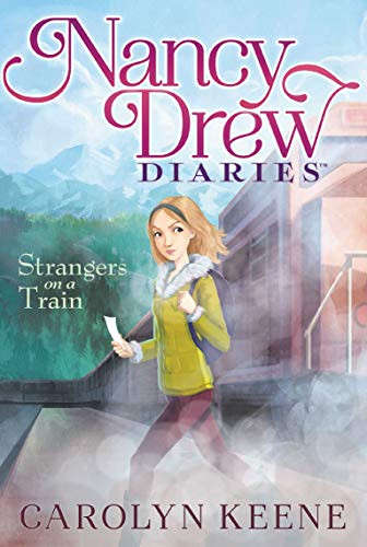 Nancy Drew Diaries: Strangers on a Train