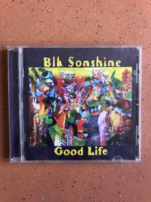 Blk Sonshine - Good Life (CD)