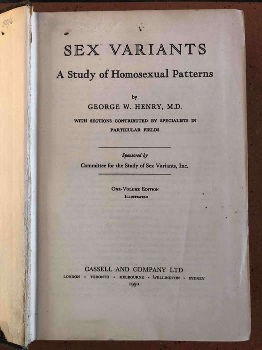 Sex Variants: a Study of Homosexual Patterns