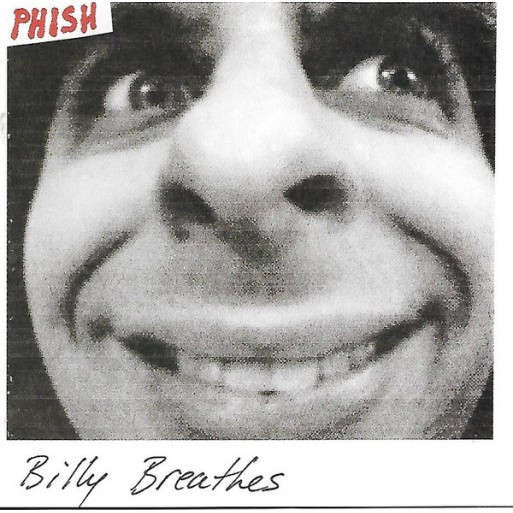 Phish - Billy Breathes