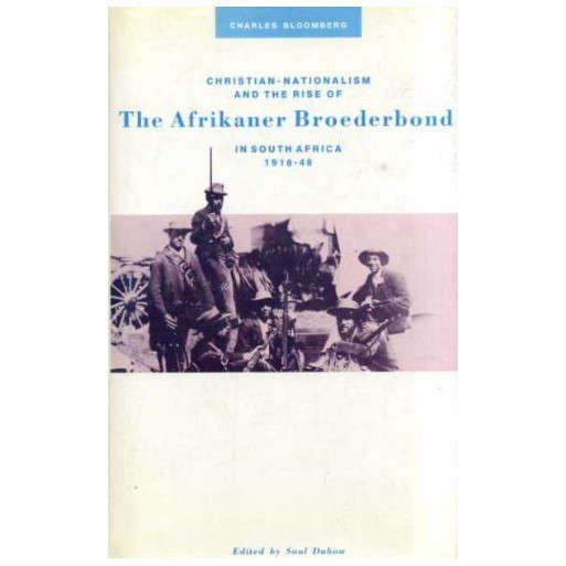 Christian-nationalism and the Rise of the Afrikaner Broederbond in South Africa