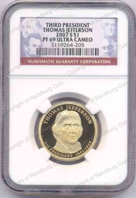 *#* USA 2007 Presidential 1 Dollar - Thomas Jefferson - PF69 Ultra Cameo *#*