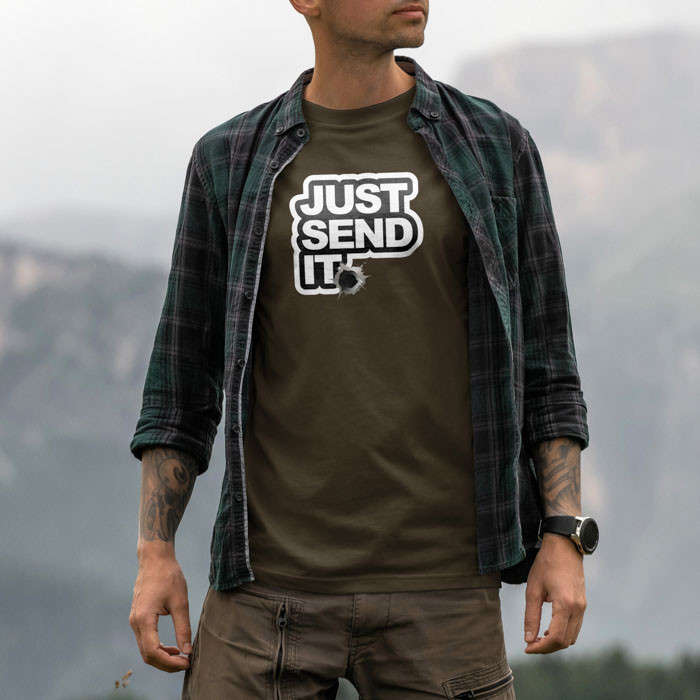 TON "Just Send It" Unisex Premium T-Shirt - OD 4XL