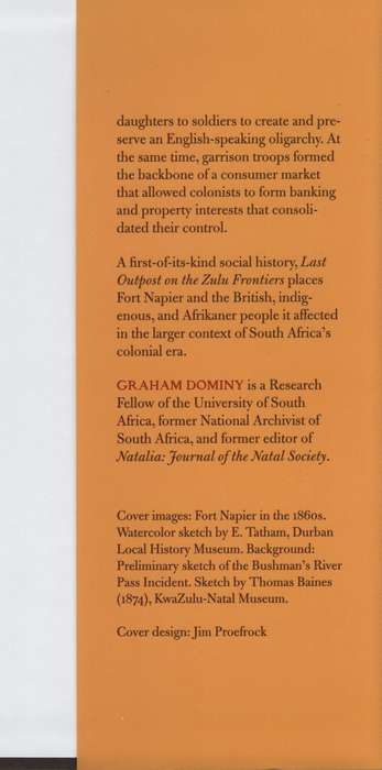 Last Outpost on the Zulu Frontiers: Fort Napier and the British Impe - Dominy, Graham