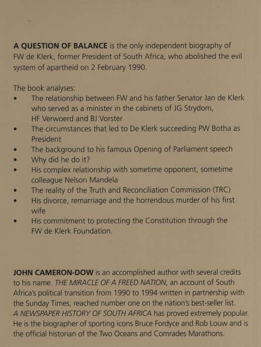 A Question of Balance: A Biography of F. W. de Klerk - Cameron-Dow, John