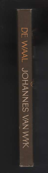 Johannes van Wyk. 'n Historiese Roman - De Waal, J. H. H.