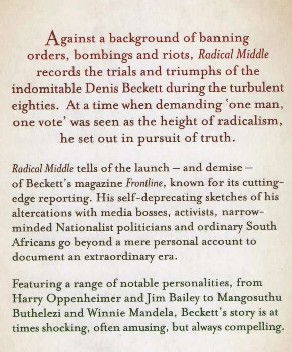 Radical Middle: Confessions of an Accidental Revolutionary - Beckett, Denis