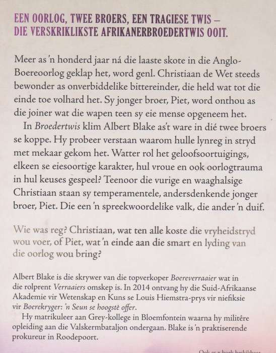 Broedertwis. Bittereinder en Joiner: Christiaan en Piet de Wet - Blake, Albert