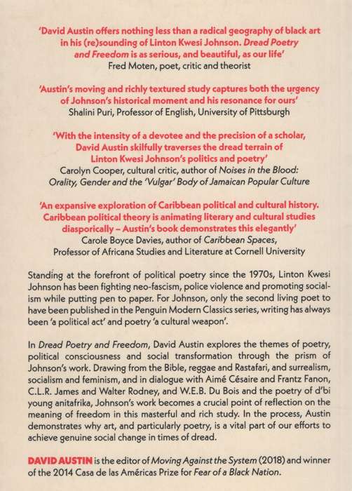 Dread Poetry and Freedom: Linton Kwesi Johnson and the Unfinished Re - Austin, David