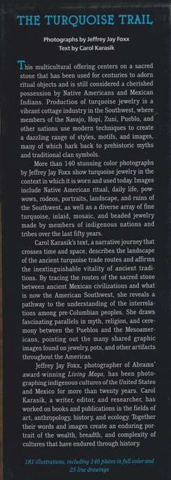 The Turquoise Trail. Native American Jewelry and Culture of the Sout - Karasik, Carol; Foxx, Jeffre