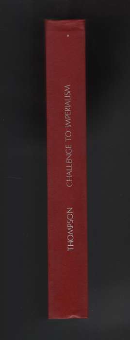 Challenge to Imperialism: The Frontline States in the Liberation of  - Thompson, Carol B.