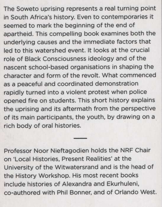 The Soweto Uprising - Nieftagodien, Noor