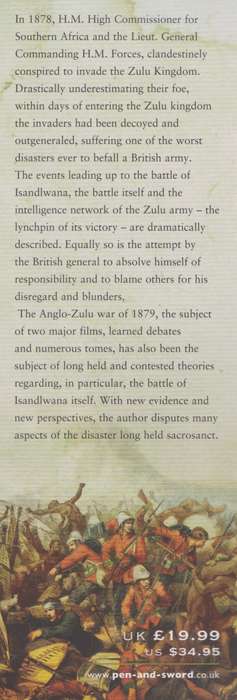 The Anglo Zulu War - Isandlwana: The Revelation of a Disaster - Lock, Ron