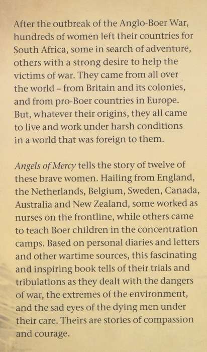 Angels of Mercy: Foreign Woman in the Anglo-Boer War - Schoeman, Chris