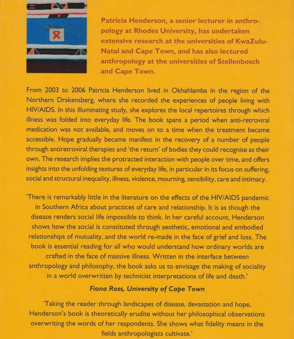 A Kinship of Bones. AIDS, Intimacy and Care in Rural KwaZulu-Natal - Henderson, Patricia C.