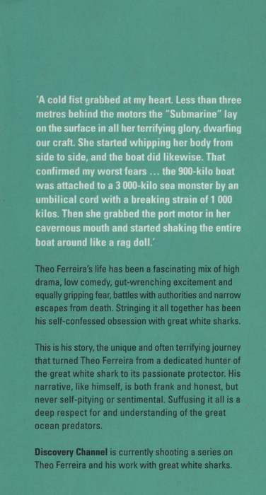 Shark Man: My Obsession with the Great White Shark - Ferreira, Theo