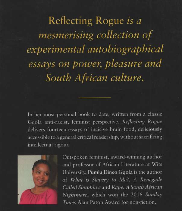Reflecting Rogue: Inside the Mind of a Feminist - Gqola, Pumla Dineo