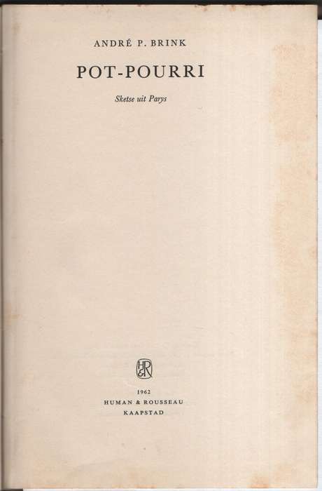 Pot-Pourri: Sketse Uit Parys - Brink, AndrÃ© P.