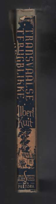 Transvaalse Terugblikke - Kuit, Albert