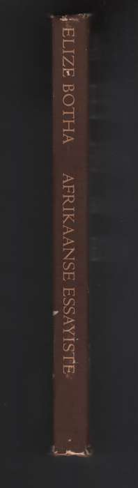 Afrikaanse Essayiste - Botha, Elize (ed)