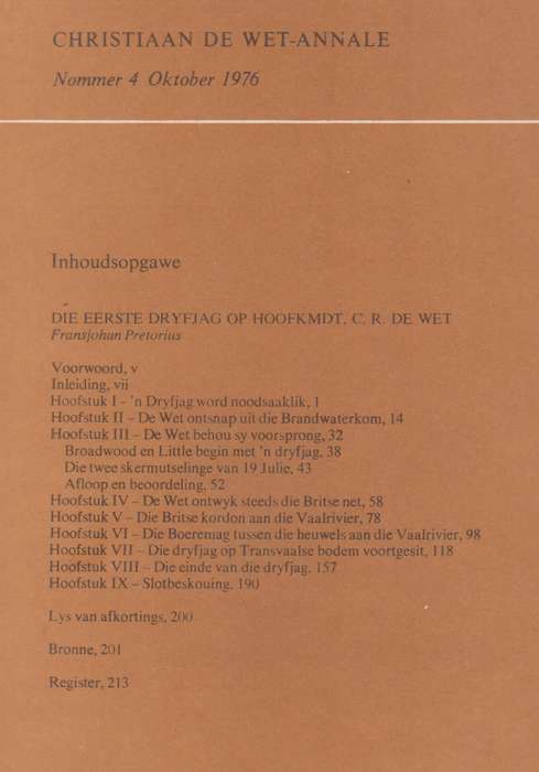 Christiaan de Wet-Annale Volume 4: Die Eerste Dryfjag of Hoofkmdt. C - Pretorius, Fransjohan