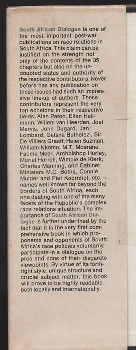 South African Dialogue: Contrasts in South African Thinking on Basic - Rhoodie, N. J.