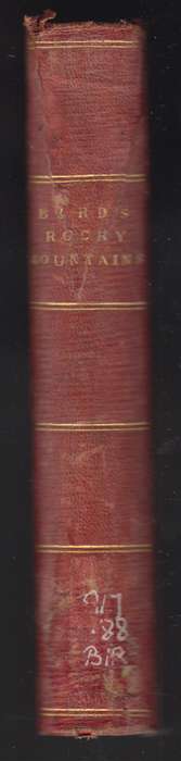A Lady's Life in the Rocky Mountains - Bird, Isabella L.