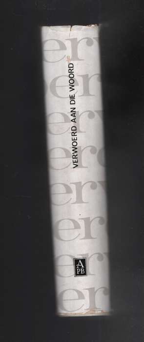 Verwoerd aan die Woord. Toesprake 1948-1962 - Pelzer, A. N. (editor)