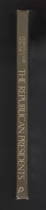 The Republican Presidents Volume 1 - Lamb, Doreen - HTFX4306