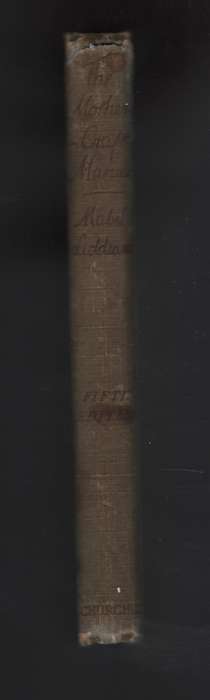 The Mothercraft Manual, or the Expectant and Nursing Mother and Baby - Liddiard, Mabel