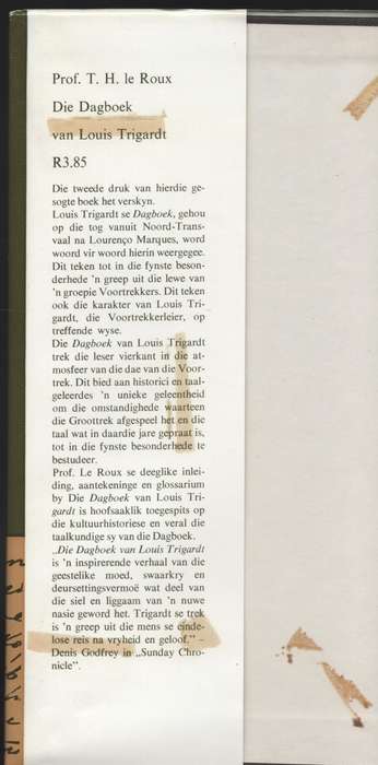 Die Dagboek van Louis Trigardt. Uitgegee met Inleiding, Aantekeninge - Le Roux, T. H.