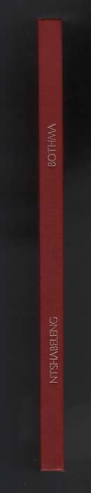 Ntshabeleng Social Structure: A Study of a Northern Sotho Tribe. Dep - Bothma, C. V.