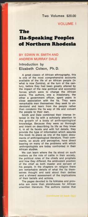 The Ila-Speaking Peoples of Northern Rhodesia. Volume 1 only - Smith, Edwin W.; Dale, Amdre