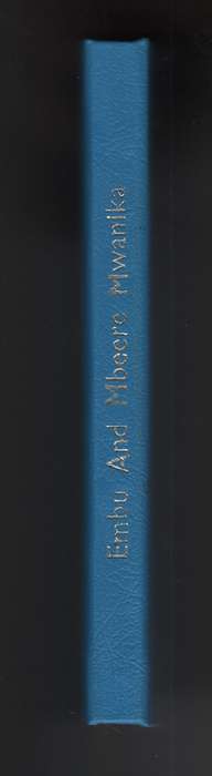 The Living History of the Embu and Mbeere to 1906 - Mwaniki, H. S. Kabeca