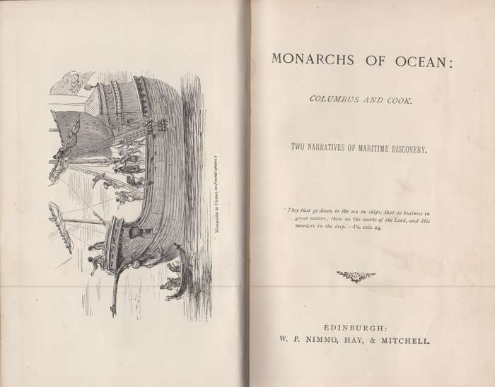Monarchs of Ocean: Columbus and Cook. Two Narratives of Maritime Dis - Anon