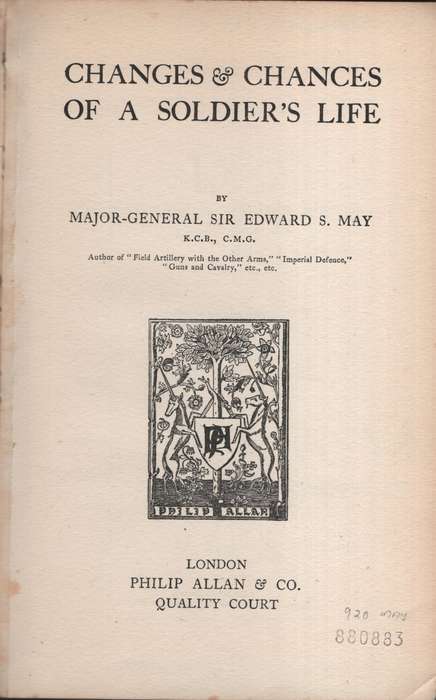 Changes & Chances of a Soldier's Life - May, Edward S.