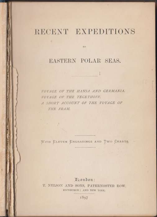 Recent Expeditions to Eastern Polar Seas. Voyage of the Hansa and Ge - ANON