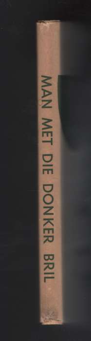 Man met die Donker Bril - Basson, Gert