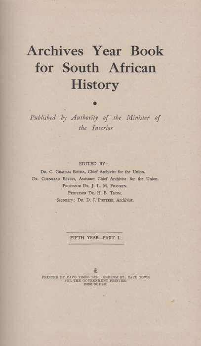 Argief-Jaarboek vir Suid-Afrikaanse Geskiedenis 1942 Deel 1 / Archiv - Muller, C. F. J.; Du Plessis