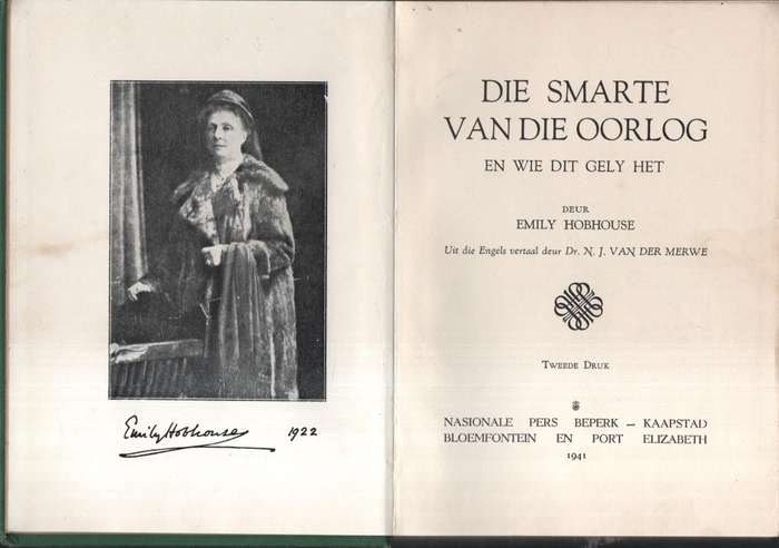 Die Smarte van die Oorlog, en Wie Dit Gely Het - Hobhouse, Emily; Van der Mer