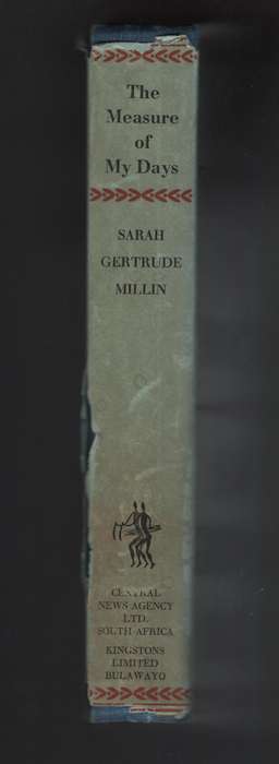 The Measure of My Days - Millin, Sarah Gertrude