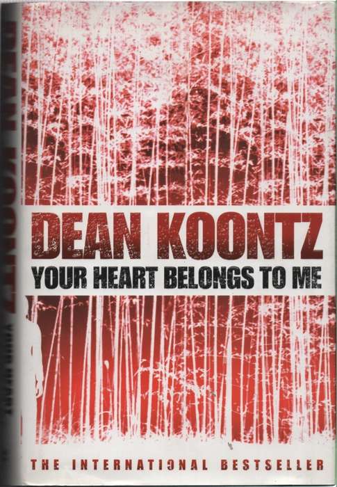 YOUR HEART BELONGS TO ME 2H SECONDHAND - KOONTZ,D