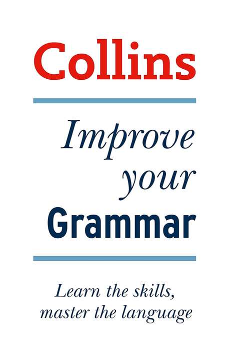 Collins Improve Your Grammar - Graham King