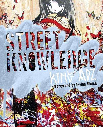 Street Knowledge - King Adz