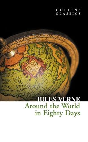 Around the World in Eighty Days - Jules Verne - 9780007350940