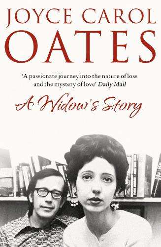 A Widow's Story - Joyce Carol Oates