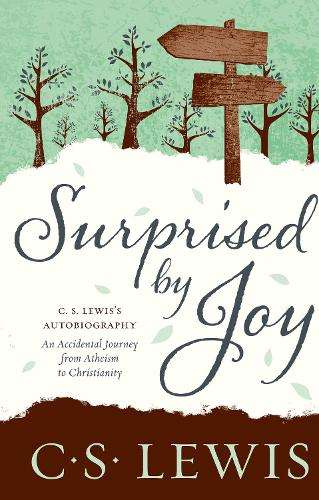 Surprised by Joy - C. S. Lewis