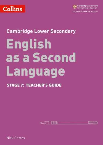 Lower Secondary English as a Second Language Teacher's Guide: Stage  - Nick Coates