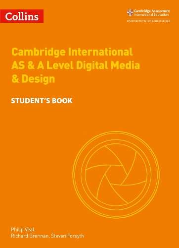 Cambridge International AS & A Level Digital Media and Design Studen - Philip Veal